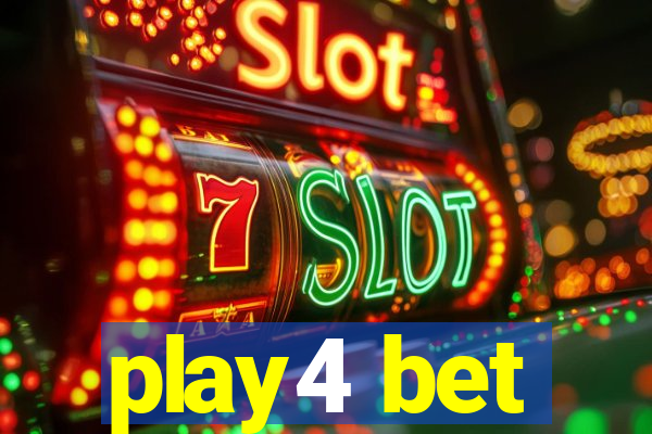 play4 bet